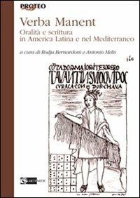 Verba manent. Oralità e scrittura in America Latina e nel Mediterraneo. Atti del Convegno (Siena, 2010) - copertina