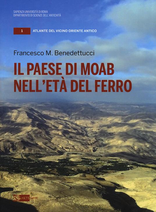 Il paese di Moab nell'età del ferro - Francesco M. Benedettucci - copertina