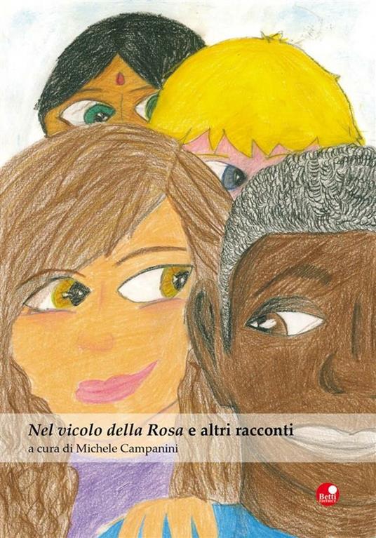 Nel vicolo della Rosa e altri racconti - V.V.A.A. - ebook