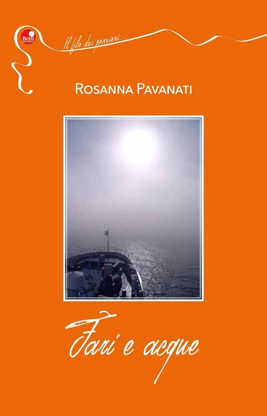 Fari e acque - Rosanna Pavanati - copertina