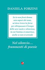 Nel silenzio... frammenti di poesie