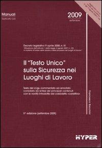 Il «Testo unico» sulla sicurezza nei luoghi di lavoro - Francesco Bacchini - copertina