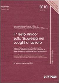 Il «Testo Unico» sulla sicurezza nei luoghi di lavoro - Francesco Bacchini - copertina