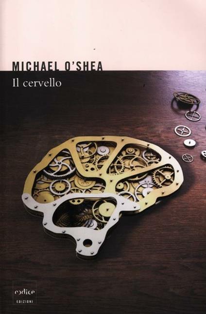 Il cervello - Michael O'Shea - copertina