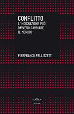 Conflitto. L'indignazione può davvero cambiare il mondo?