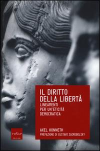 Il diritto della libertà. Lineamenti per un'eticità democratica - Axel Honneth - copertina