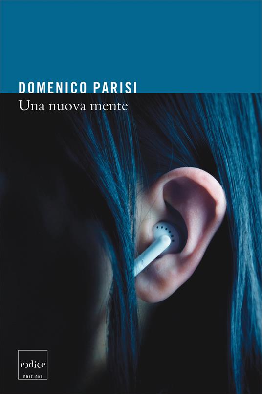 Una nuova mente - Domenico Parisi - ebook