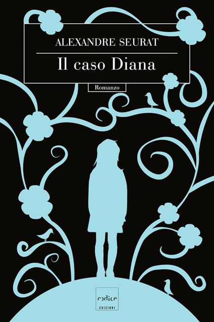 Il caso Diana - Alexandre Seurat,V. Bo,C. Perona - ebook