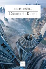 L' uomo di Dubai