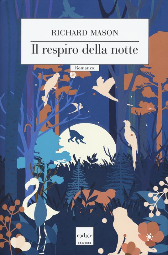 Il respiro della notte - Richard Mason - copertina