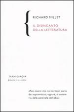 Il disincanto della letteratura