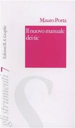 Il manuale dei tic