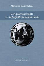 Cinquantasette e... le polpette di nonna Linda