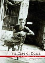 Via Case di Dozza