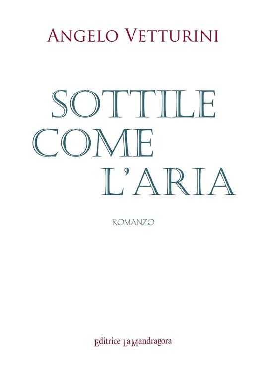 Sottile come l'aria - Angelo Vetturini - copertina