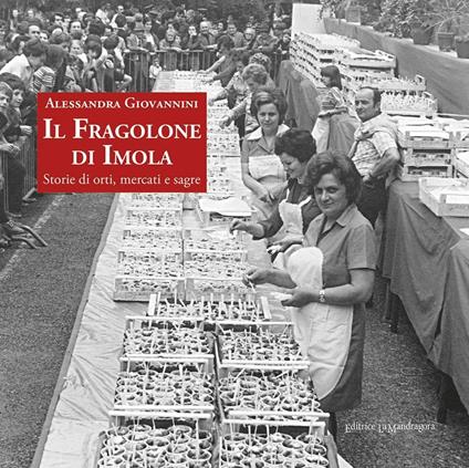 Il fragolone di Imola - Alessandra Giovannini - copertina