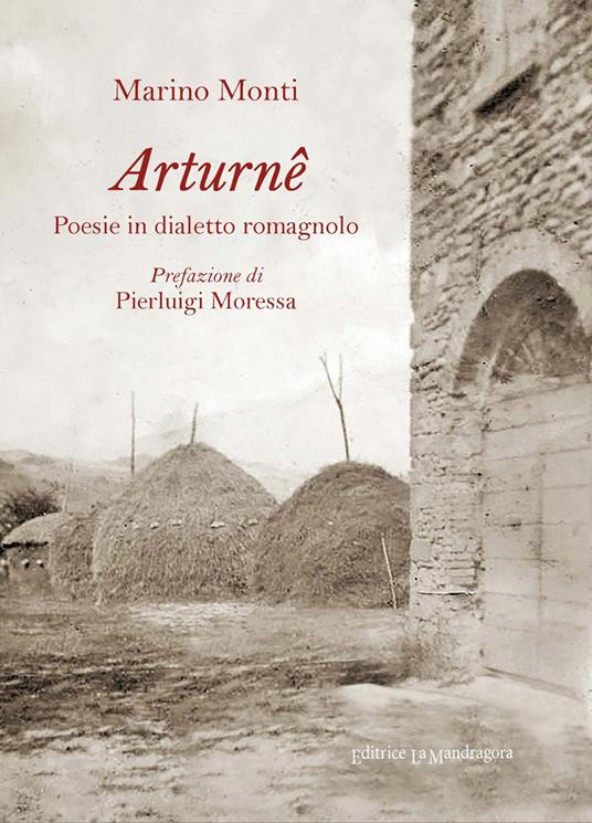 Arturnê. Poesie in dialetto romagnolo - Marino Monti - copertina