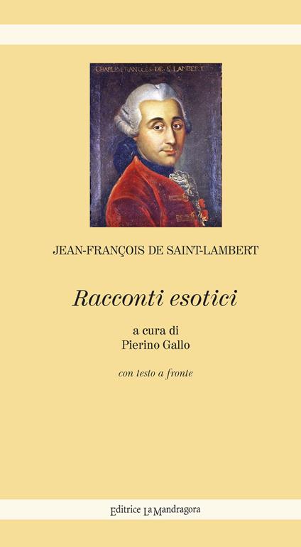 Racconti esotici. Ediz. integrale - Jean-François De Saint-Lambert - copertina