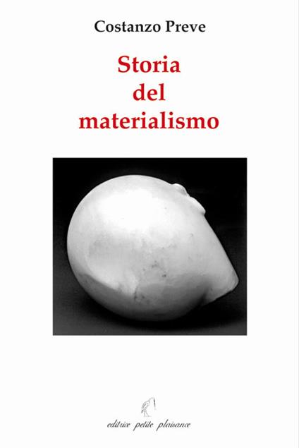 Storia del materialismo. Ediz. illustrata - Costanzo Preve - copertina