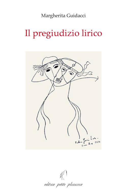 Il pregiudizio lirico - Margherita Giudacci - copertina