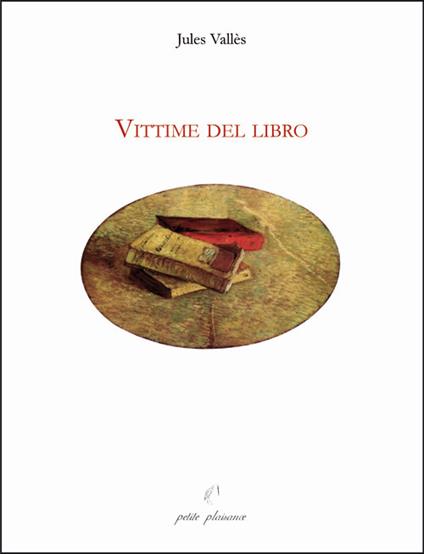 Vittime del libro - Jules Vallès - copertina