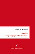 Vygotskij e la pedagogia dell’istruzione