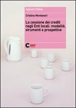 La cessione dei crediti negli enti locali: modalità, strumenti e prospettive