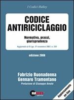 Codice antiriciclaggio. Normativa, prassi, giurisprudenza