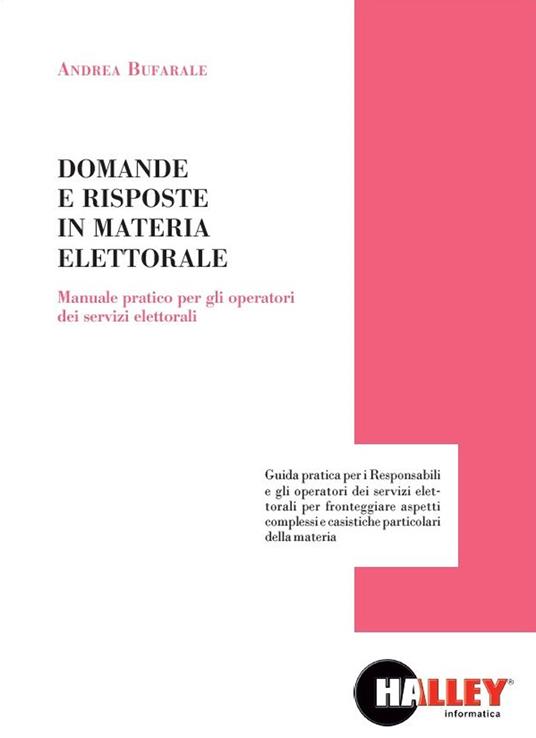 Domande e risposte in materia elettorale - Andrea Bufarale - copertina