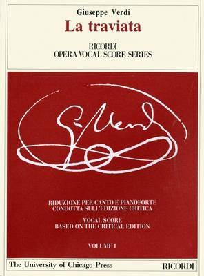 La Traviata. Melodramma in tre atti. Riduzione per canto e pianoforte condotta sull'edizione critica della partitura. Ediz. italiana e inglese - Francesco Maria Piave,Giuseppe Verdi - copertina