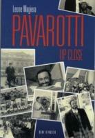 Pavarotti up close