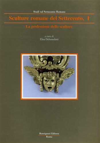 La professione dello scultore. Vol. 1: Sculture romane dal classico al neoclassico. - copertina