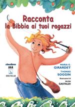 Racconta la Bibbia ai tuoi ragazzi