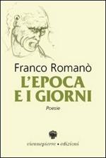 L' epoca e i giorni