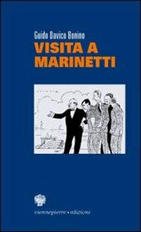 Visita a Marinetti - Guido Davico Bonino - copertina