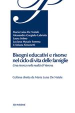 Bisogni educativi e risorse nel ciclo di vita delle famiglie