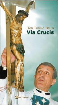 Via crucis - Antonio Bello - copertina