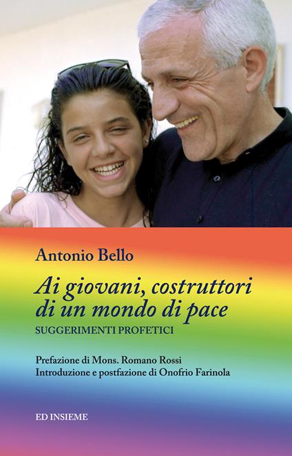 Ai giovani, costruttori di un mondo di pace. Suggerimenti profetici - Antonio Bello - copertina