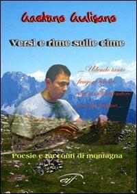 Versi e rime sulle cime - Gaetano Gulisano - copertina