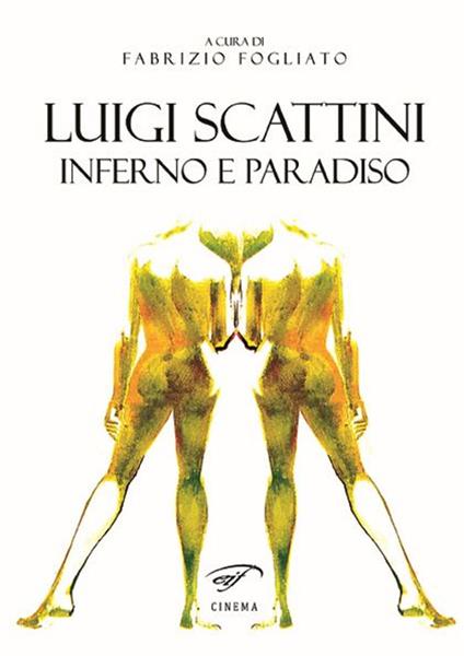 Lugi Scattini. Inferno e Paradiso - copertina