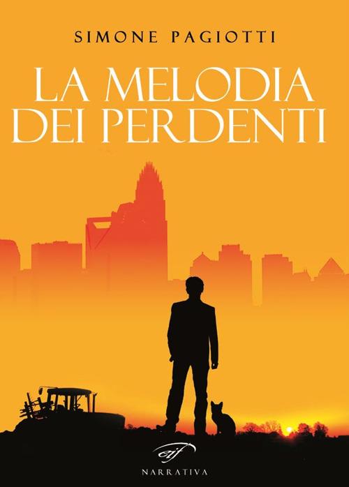 La melodia dei perdenti - Simone Pagiotti - copertina