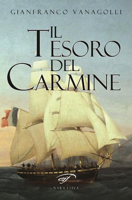 Il tesoro del carmine - Gianfranco Vanagolli - copertina