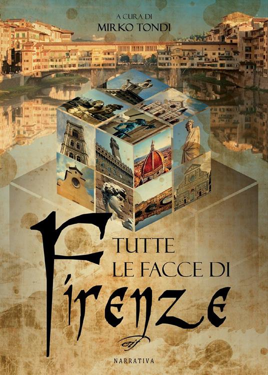 Tutte le facce di Firenze - copertina