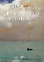 L' infinito mare alle sponde