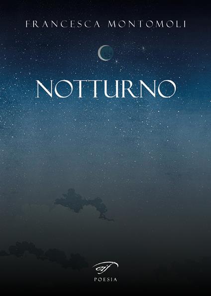 Notturno - Francesca Montomoli - copertina