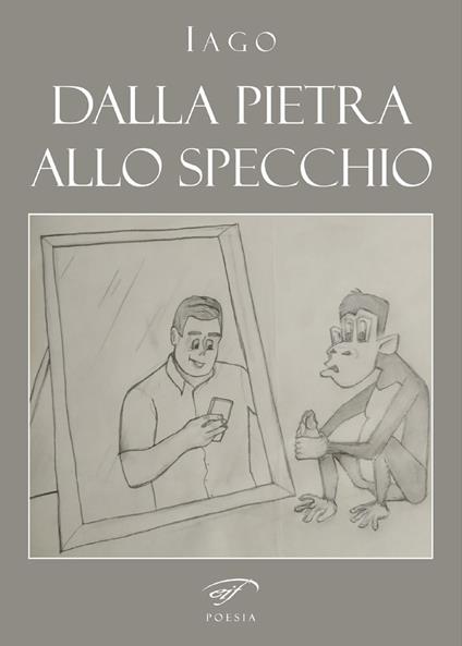 Dalla pietra allo specchio - Iago - copertina