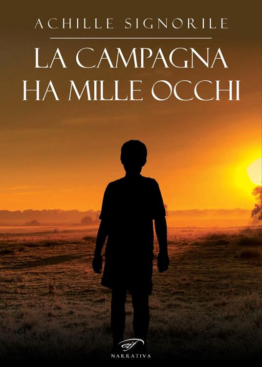 La campagna ha mille occhi - Achille Signorile - copertina