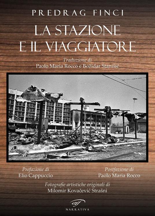 La stazione e il viaggiatore - Predrag Finci - copertina