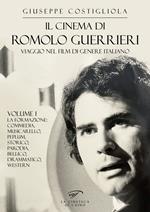 Il cinema di Romolo Guerrieri. Viaggio nel film di genere italiano