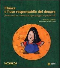 Chiara e l'uso responsabile del denaro - Maurizio Spedaletti - copertina